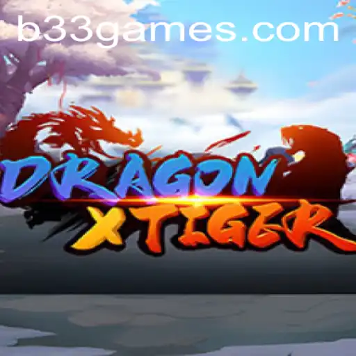 Unveiling DragonXTiger: An In-Depth Guide to the Thrilling Adventure