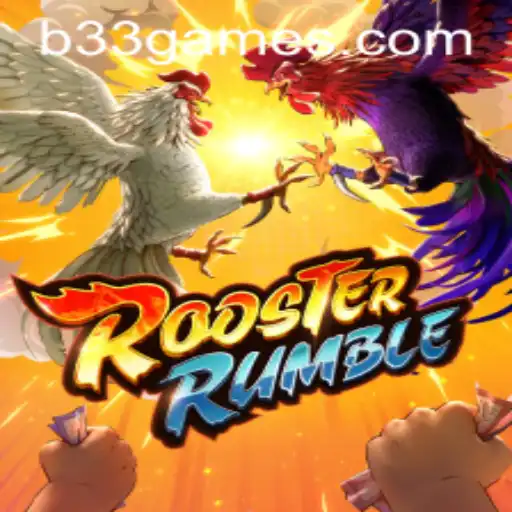 RoosterRumble: Exploring the Thrilling World of B33.GAME