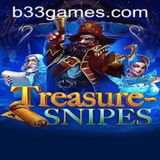 Discover the Exciting World of TreasureSnipes and B33.GAME